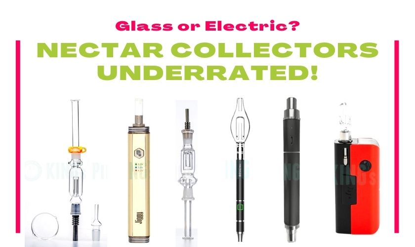 Glass Nectar Collectors and Electric Nectar Collectors