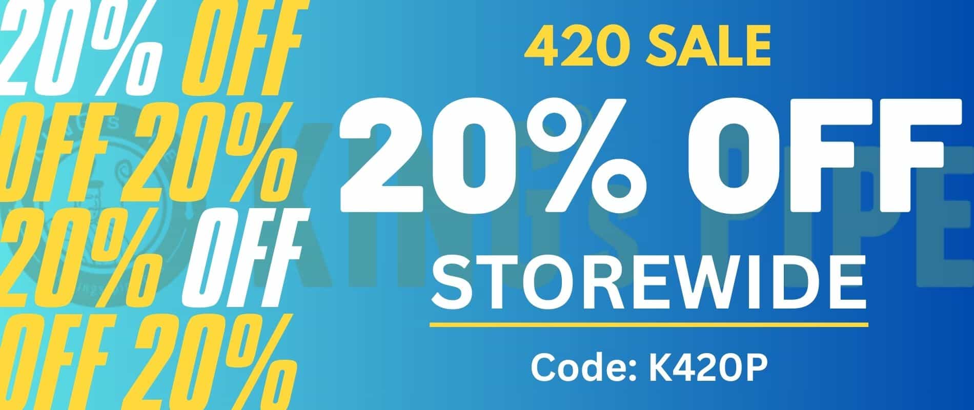 420 sale for bong deals and vape pen promo on kings pipe online headshop