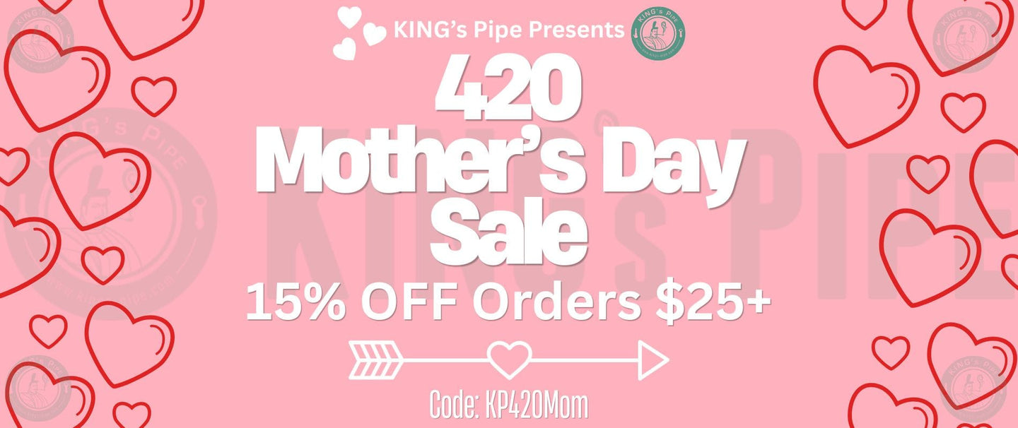 kings pipe online headshop 420 mothers day sale for bongs and vape pens
