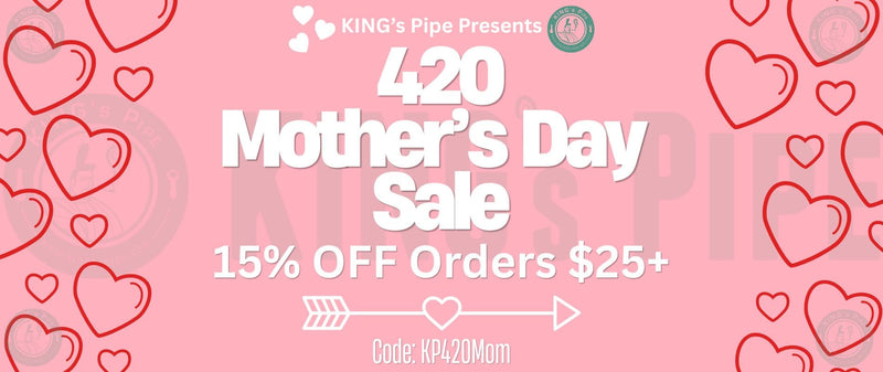 kings pipe online headshop 420 mothers day sale for bongs and vape pens