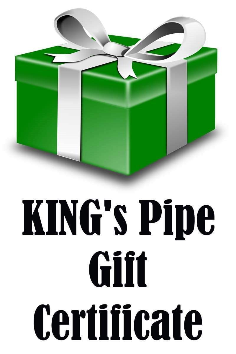 KING&#39;s Pipe Gift Certificate